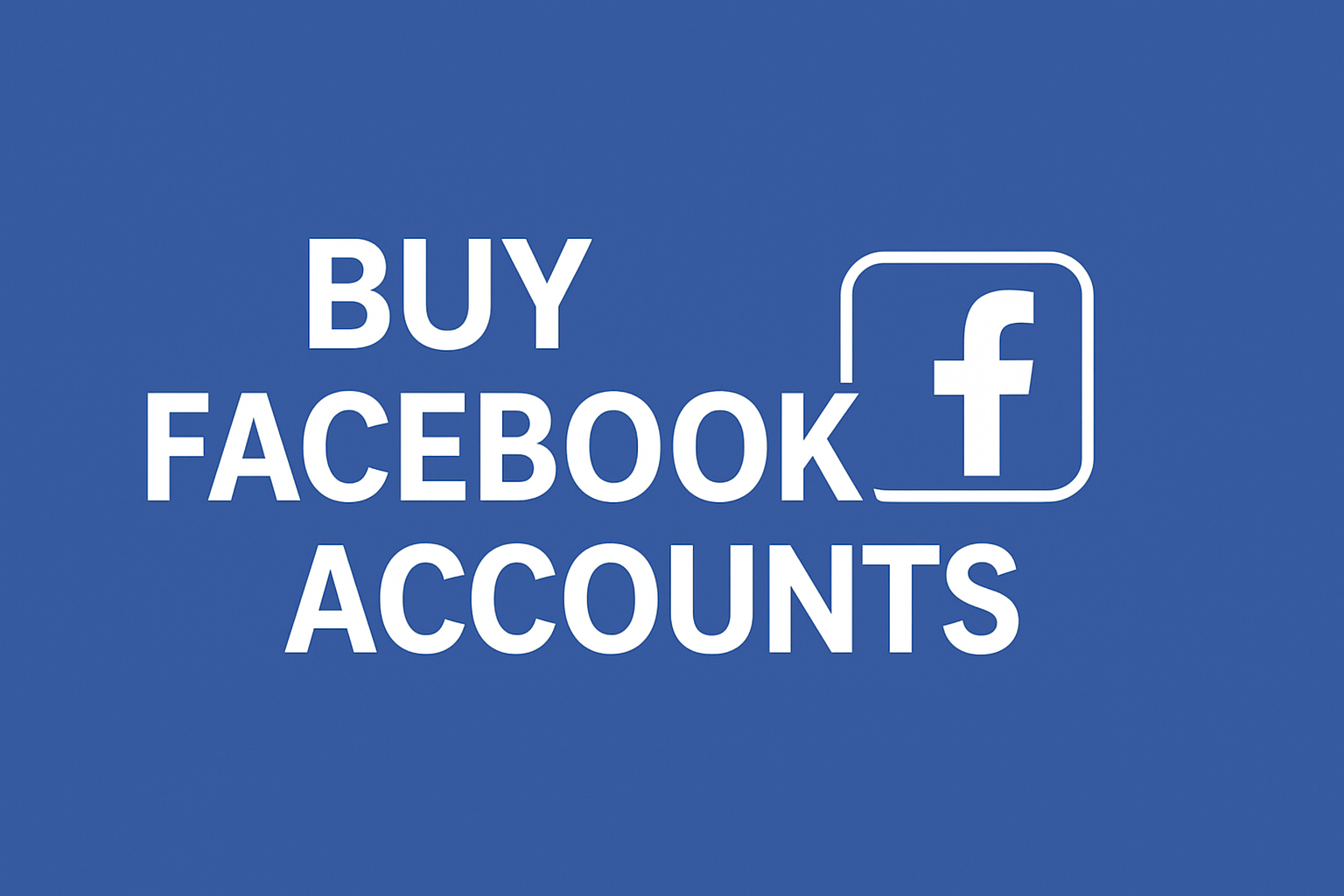 Buy Facebook Accounts